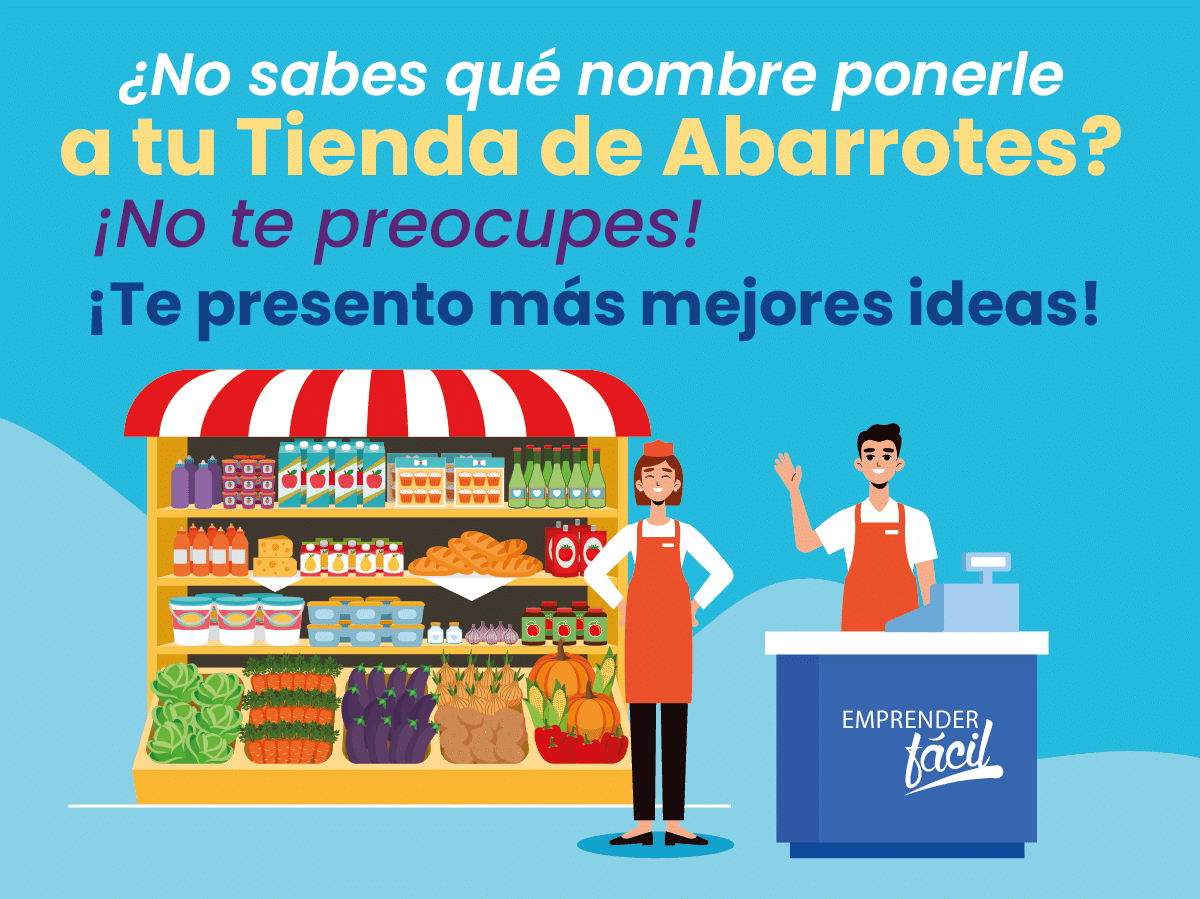 Nombres para Tiendas de Abarrotes