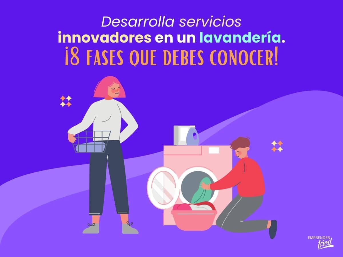 8 fases para desarrollar nuevos servicios en una lavandería