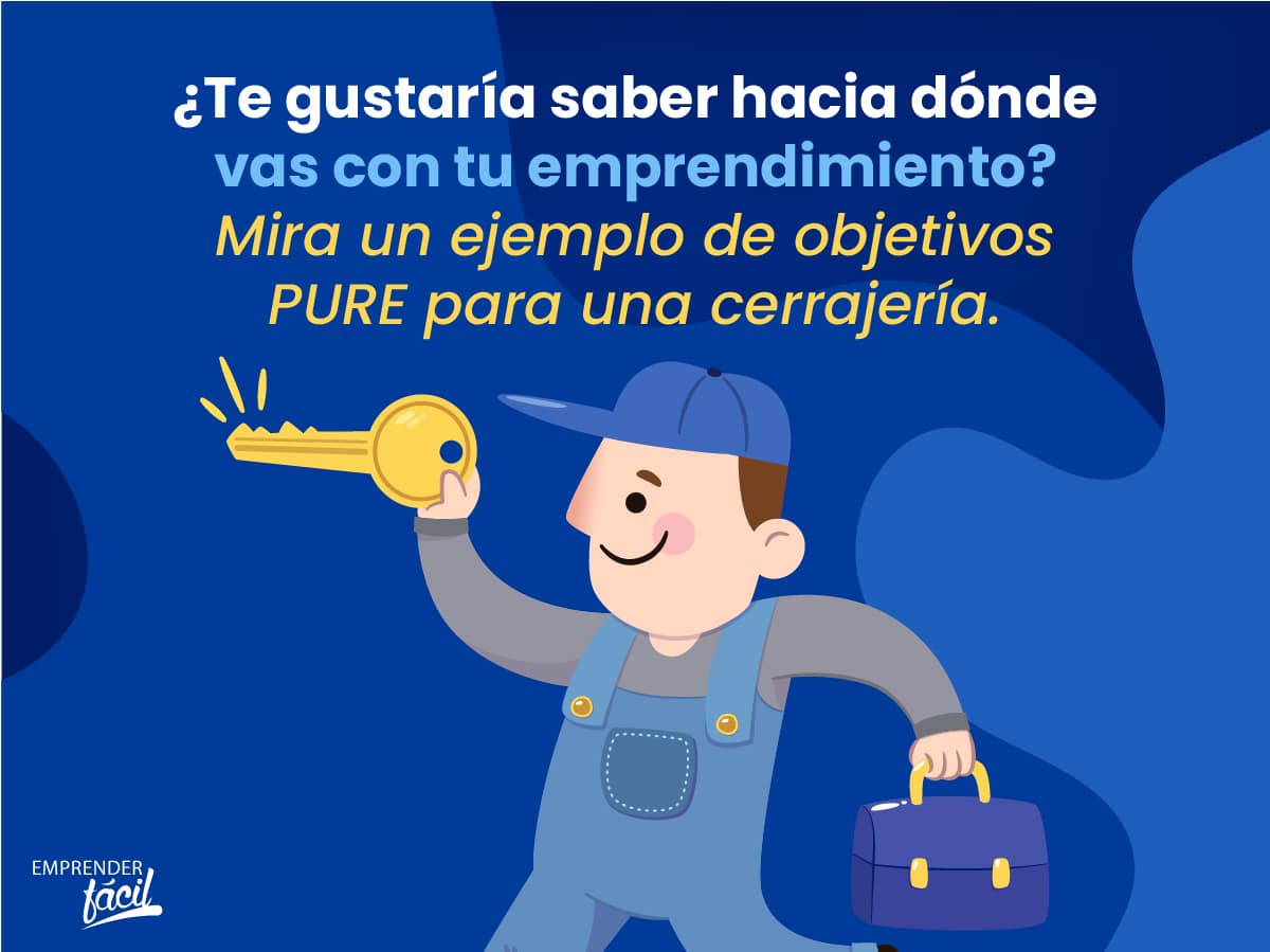 Objetivos PURE para una cerrajería